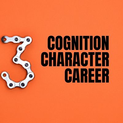 The three Cs of the 21st-century workplace: cognition, character and career